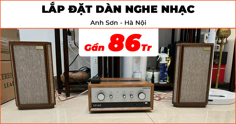 Lắp đặt Dàn nghe nhạc Cực Hay trị giá gần 86 triệu đồng cho anh Sơn ở Hà Nội (Tannoy AutoGraph Mini OW, Leak Stereo 230)