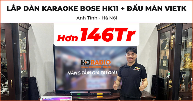 Dàn karaoke Bose HK11 kết hợp Đầu màn VietK của anh Tình ở Quốc Oai, Hà Nội
