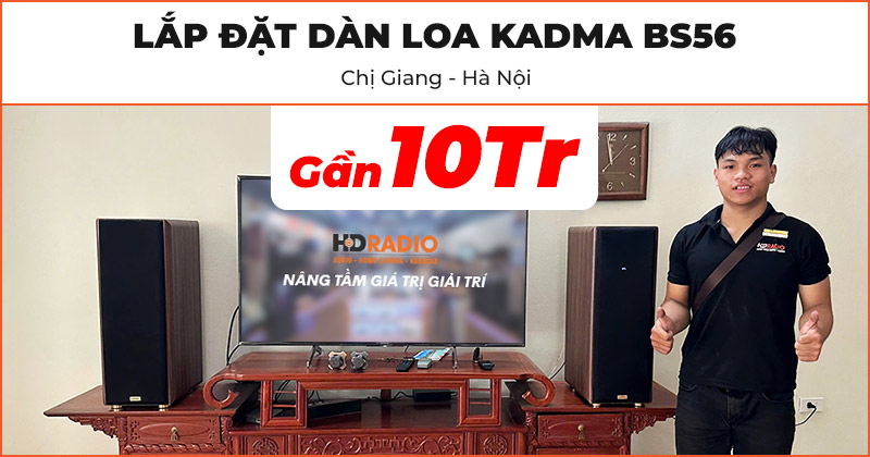 Lắp đặt Dàn Loa Karaoke Kadma BS56 Chất Lượng Giả Rẻ Chỉ Gần 10 Triệu Cho Chị Giang Ở Thanh Trì, Hà Nội