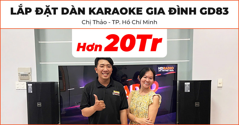 Dàn karaoke gia đình HD83 của chị Thảo ở Quận Bình Tân, TP.Hồ Chí Minh Dàn karaoke gia đình HD83 của chị Thảo ở Quận Bình Tân, TP.Hồ Chí Minh