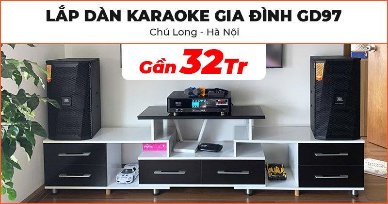 Lắp đặt Dàn karaoke gia đình GD97 trị giá gần 32 triệu đồng cho chú Long ở Quận Hoàng Mai, Hà Nội (JBL KPS1, Neko AK3500)
