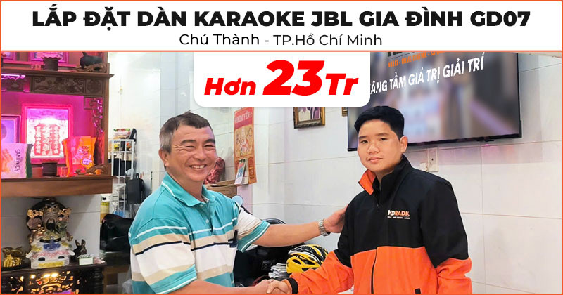 Dàn karaoke JBL gia đình GD07 của chú Thành ở Quận 8, TP.Hồ Chí Minh