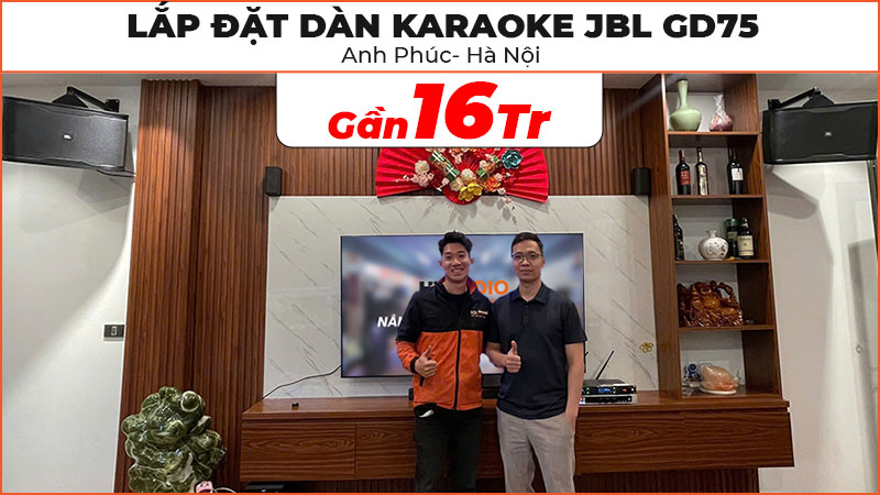 Lắp đặt dàn karaoke JBL GD75 cho anh Phúc ở Hà Nội