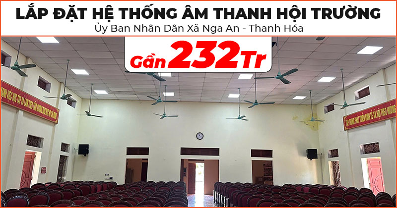 Hệ thống âm thanh hội trường của Ủy Ban Nhân Dân Xã Nga An, Thanh Hóa