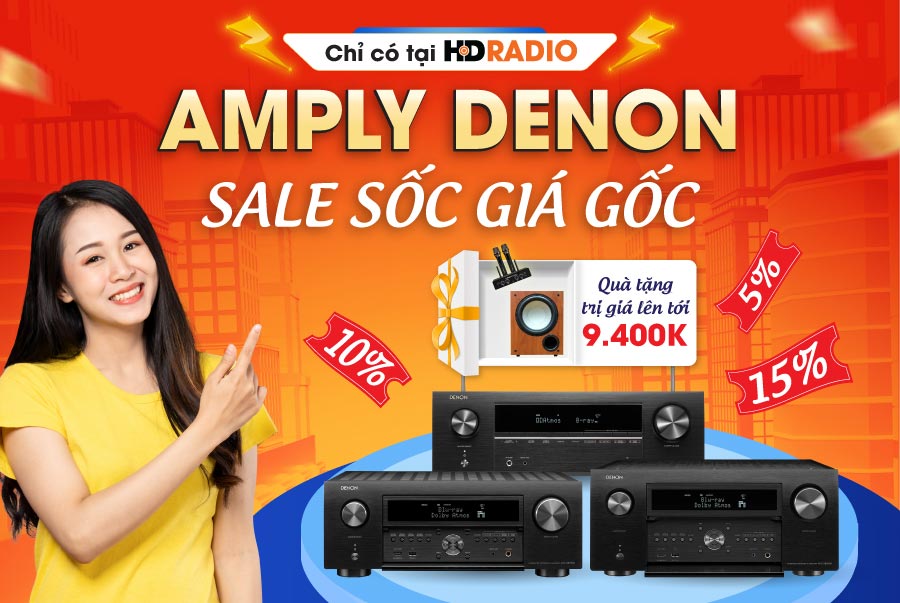 Amply Denon Sale giá Sốc kèm quà hấp dẫn tại HDRadio