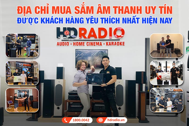 hdradio địa chỉ mua sắm âm thanh uy tín nhất việt nam