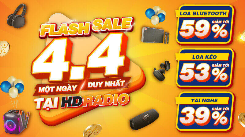 Flash Sale Ngày Đôi 4/4 Một Ngày Duy Nhất Tại HDRadio:  Loa Bluetooth Giảm 59%, Loa Kéo Giảm 53%, Tai Nghe Giảm 39%