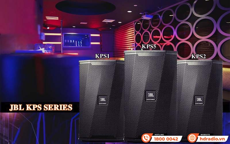 HDRadio là đơn vị phân phối độc quyền Series JBL KPS tại Việt Nam 2025-2025	