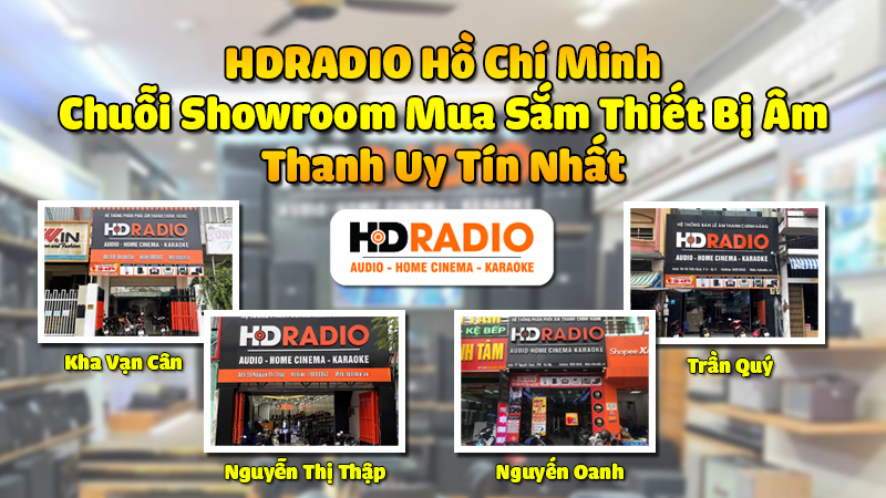 HDRadio HCM dia chi ban thiet bi am thanh uy tin