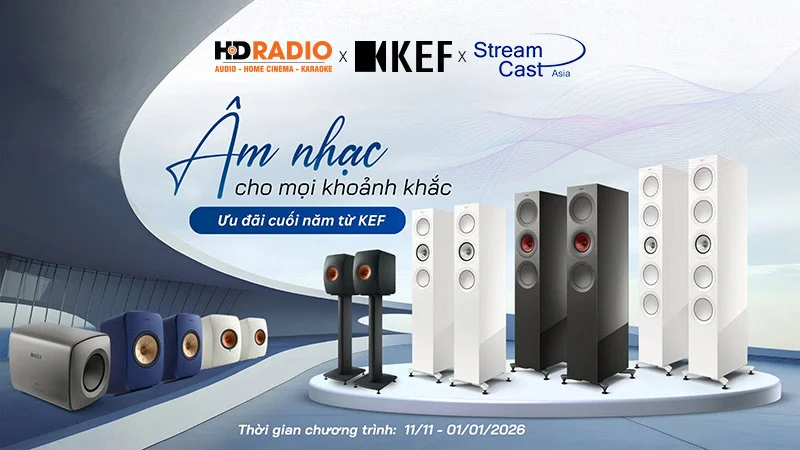 ƯU ĐÃI CUỐI NĂM: Mua Loa KEF nhận ngay quà tặng cao cấp
