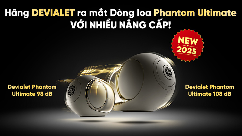 Hãng DEVIALET ra mắt Dòng loa Phantom Ultimate Mới 2025 Với Nhiều Nâng Cấp!