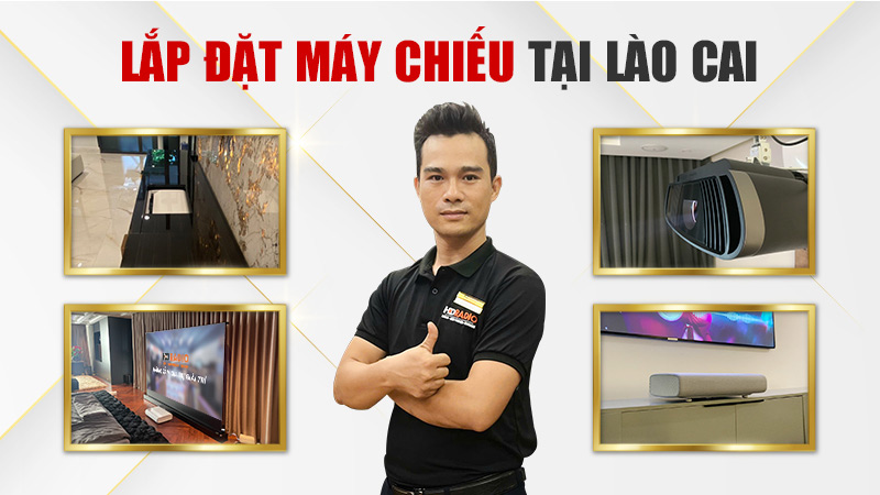 HDRadio hỗ trợ lắp đặt máy chiếu, màn chiếu trọn gói tại Lào Cai