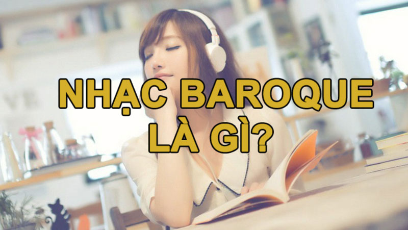 nhạc baroque là gì