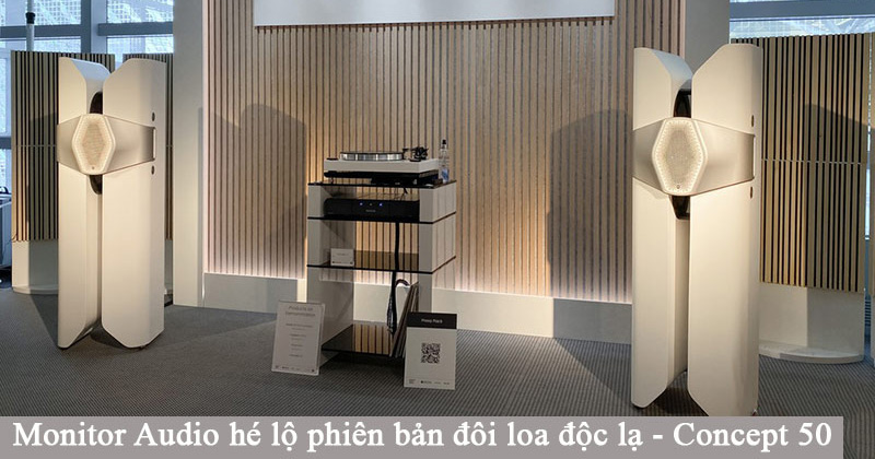 Monitor Audio hé lộ phiên bản đôi loa độc nhất vô nhị - Concept 50