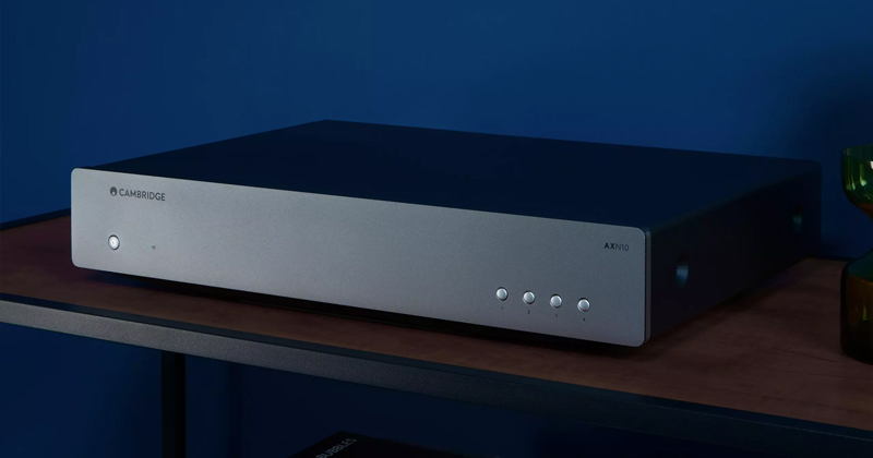 Cambridge Audio ra mat network player AXN10 và MXN10