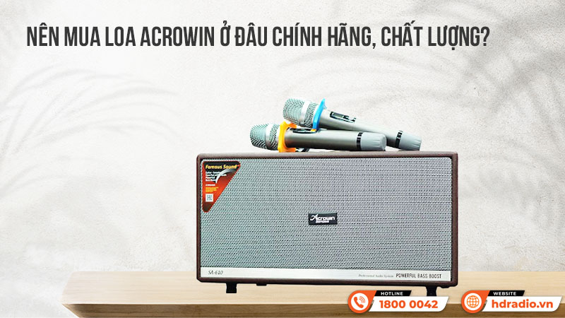 Loa Acrowin của nước nào Loa Acrowin có tốt không