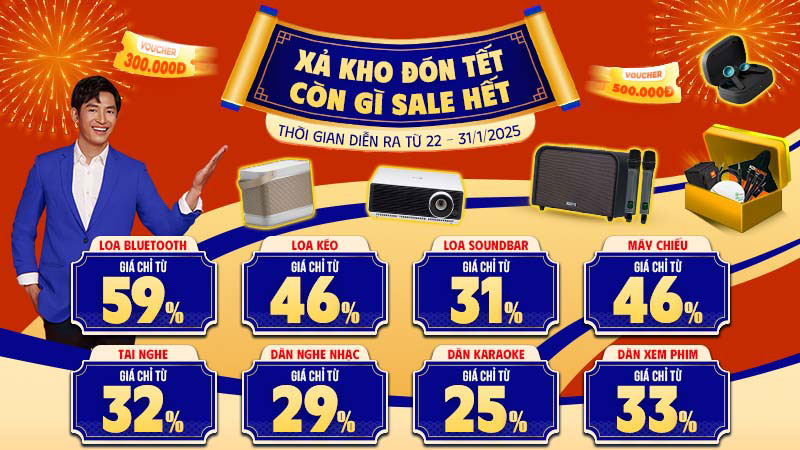 Chương trình XẢ KHO ĐÓN TẾT - CÒN GÌ SALE HẾT