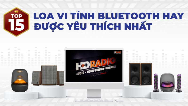 Top 15 loa vi tính có bluetooth hay, được yêu thích nhất