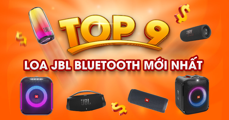 Top 9 Mẫu Loa JBL Bluetooth Di Động Mới Nhất Năm 2022