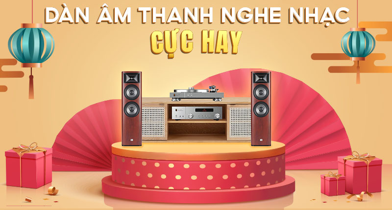 Dàn âm thanh nghe nhạc cực hay