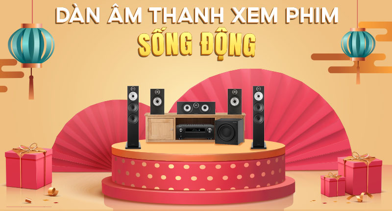 Dàn âm thanh xem phim sống động