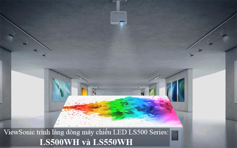 ViewSonic ra mat dong may chieu LED LS500 Series