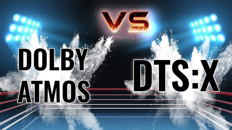 Sự khác nhau giữa Dolby Atmos và DTS X