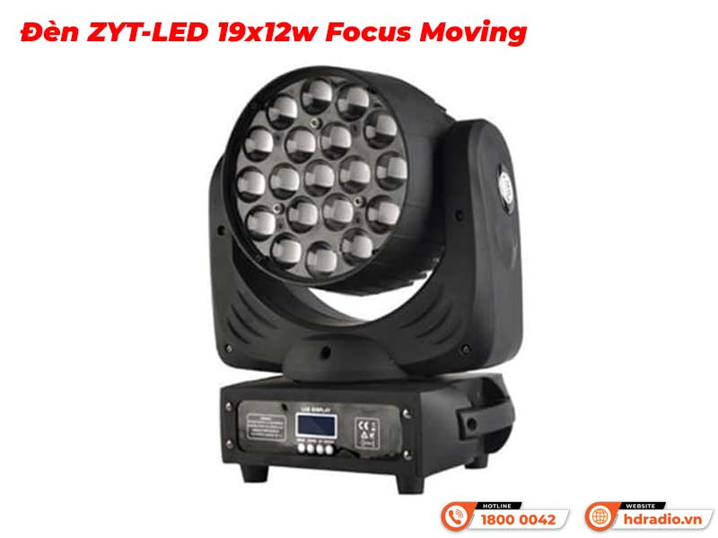 Đèn ZYT-LED 19x12w Focus Moving