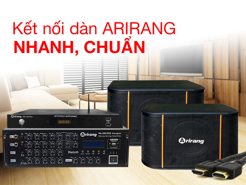 cach-ket-noi-dan-karaoke-arirang-nhanh-chuan