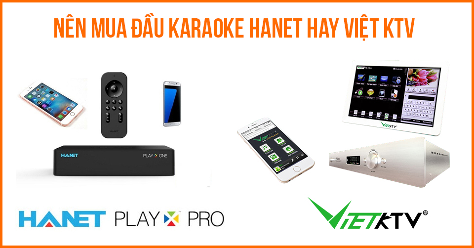 nen-mua-hanet-hay-vietktv