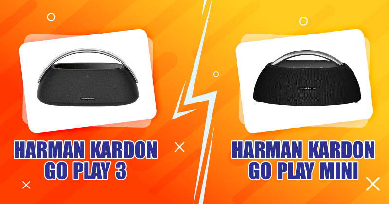 So sánh Loa Harman Kardon Go Play 3 Và Loa Harman Kardon Go Play Mini (New 2025)