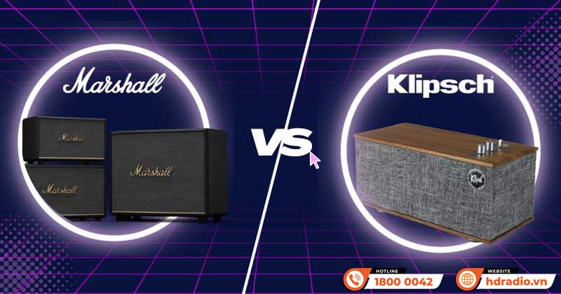 So sánh Loa Marshall và Loa Klipsch Chi Tiết