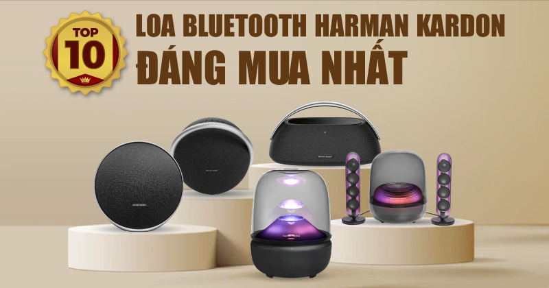 Điểm Danh: Top 10 loa Bluetooth Harman Kardon Đáng Mua Nhất Hiện Nay - Bạn Không Thể Bỏ Qua!