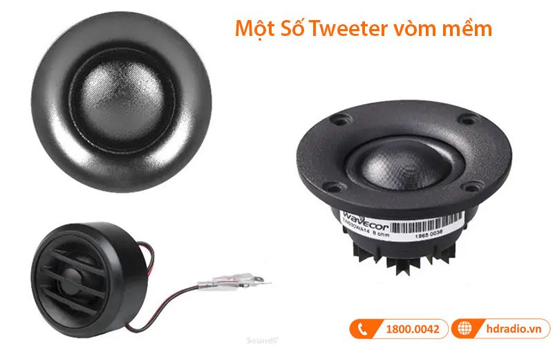 Tweeter vòm mềm Tweeter vòm mềm