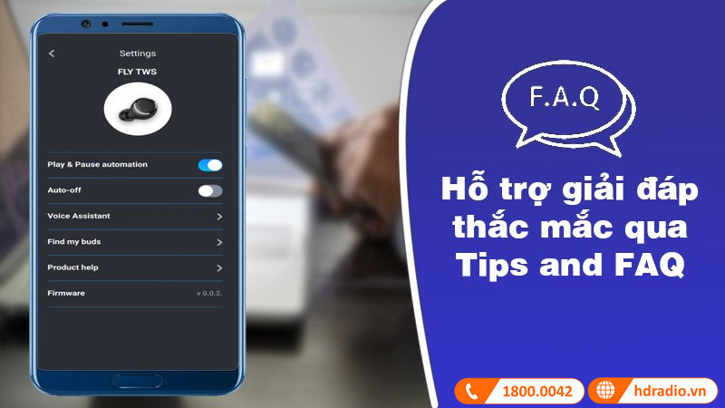 Hỗ trợ giải đáp thắc mắc qua Tips and FAQ