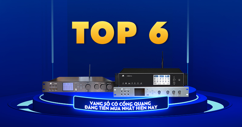 Top 6 Vang Số Có Cổng Quang Đáng Tiền Mua Nhất Hiện Nay